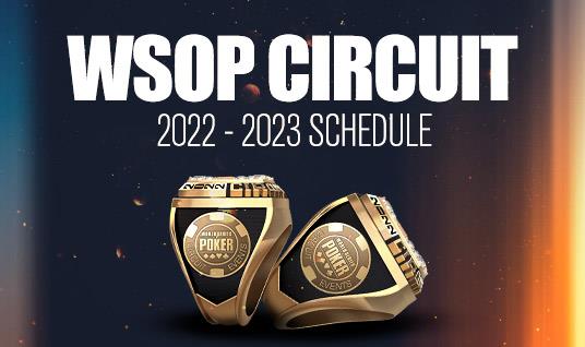 Article image for: WORLD SERIES OF POKER RELEASES THE HIGHLY ANTICIPATED 2022-2023 CIRCUIT SCHEDULE