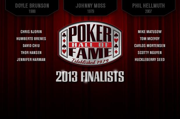 Article image for: TEN FINALISTS FOR 2013 POKER HALL OF FAME UNVEILED