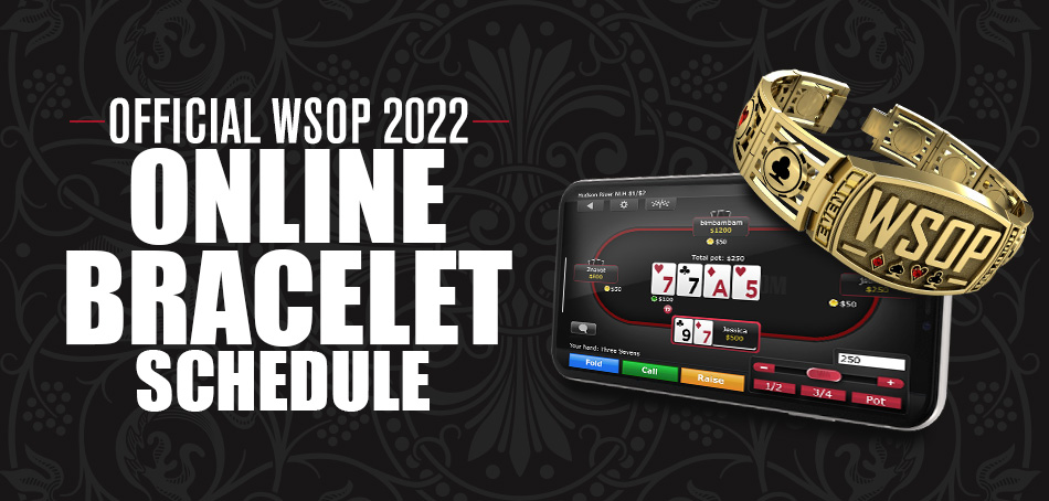 2022 WSOP Online Bracelet